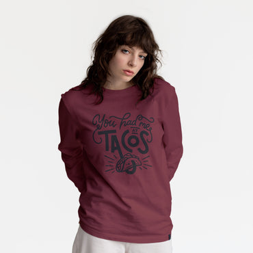 “You Had Me at Tacos” Sweatshirt