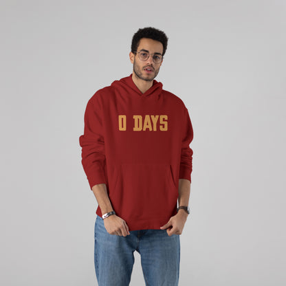 “0 Days Remaining” Hoodie