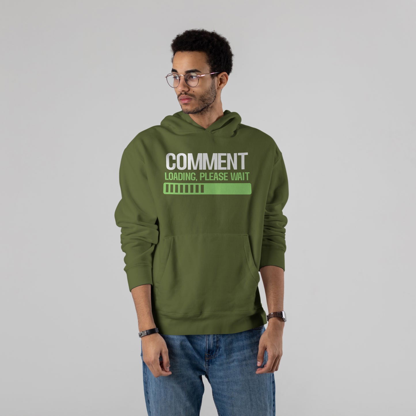 “COMMENT LOADING, PLEASE WAIT” Hoodie
