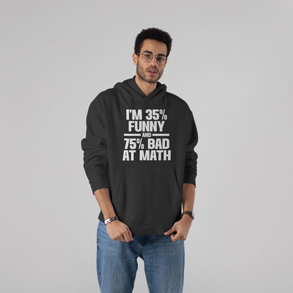 “Certified Math Mess” Hoodie