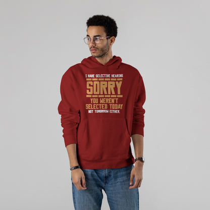 “Selective Hearing: Activated” Hoodie