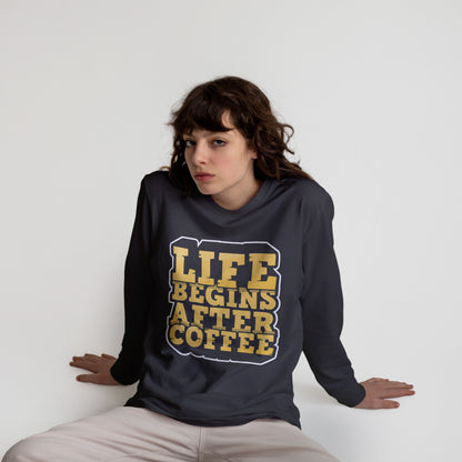 Life Begins After Coffee – Women’s Premium Sweatshirt