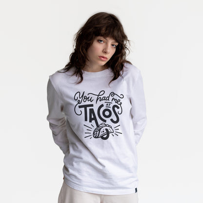 “You Had Me at Tacos” Sweatshirt